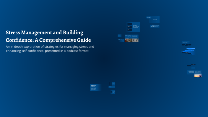 Stress Management and Building Confidence: A Comprehensive Guide by ...
