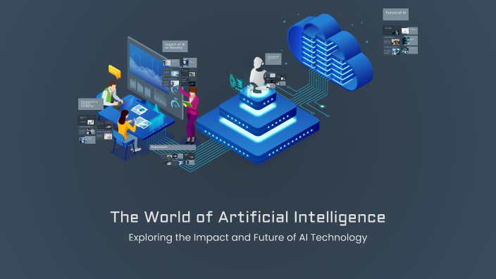 The World of Artificial Intelligence by اي خدمة ستور on Prezi
