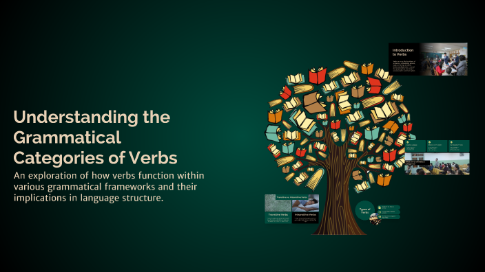 Understanding the Grammatical Categories of Verbs by Shodiya ...