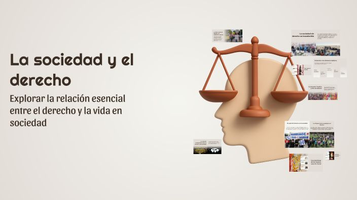La sociedad y el derecho by rosario bautista on Prezi