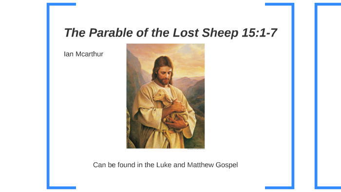 The Parable of the Lost Sheep by Ian Mcarthur