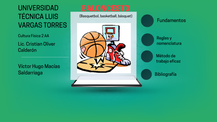 Fundamentos del Baloncesto by Victor Hugo Macias Saldarriaga on Prezi Next