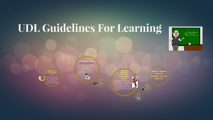 UDL Guidelines For Learning by shannon saltz on Prezi