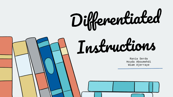 differentiated instructions by serda on Prezi