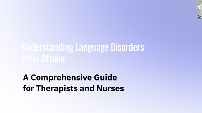 Understanding Language Disorders After Brain Injury by Lindsay Kolb on ...