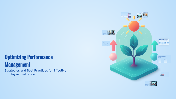 Optimizing Performance Management by Christin safwat on Prezi