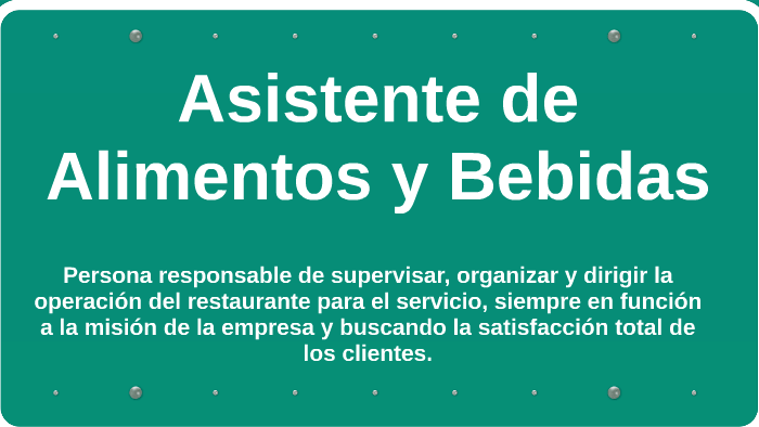 Funciones Del Asistente De Alimentos Y Bebidas
