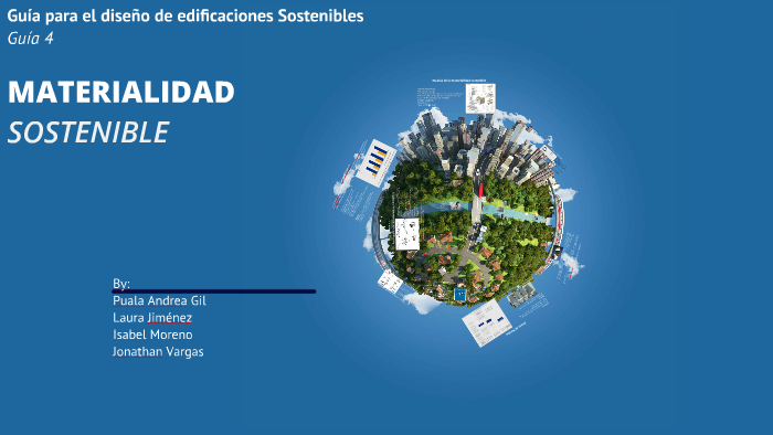 MATERIALIDAD SOSTENIBLE by Jonathan Vargas on Prezi