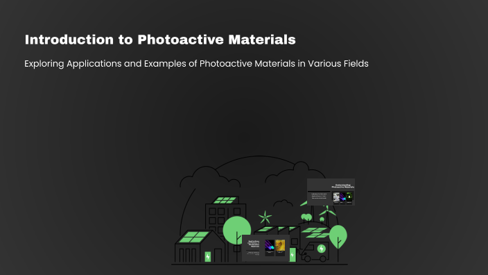 Introduction to Photoactive Materials by M.Ananya Gowda on Prezi