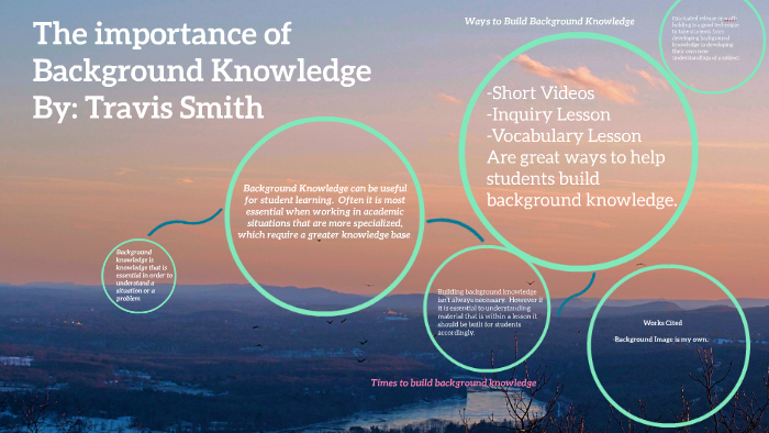 the-importance-of-background-knowledge-by-travis-smith