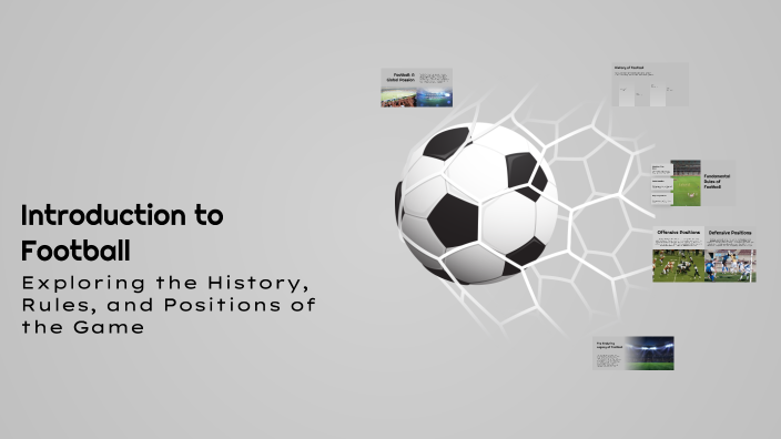 Introduction to Football by Osloe on Prezi