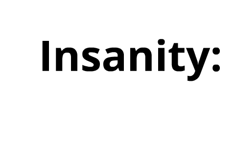 Stop The Insanity by JD Thomas on Prezi