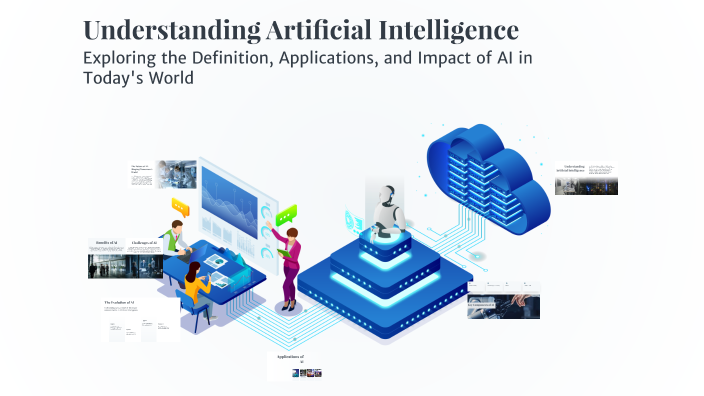 Understanding Artificial Intelligence by ศิริลักษณ์ วันแก้ว on Prezi