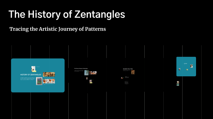 The History of Zentangles by Oliver Banks on Prezi