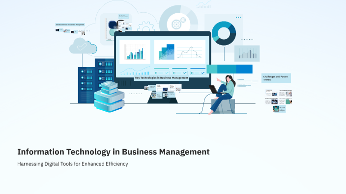 Information Technology in Business Management by Prachi Gour on Prezi