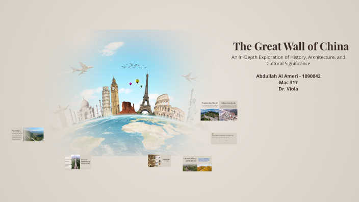 The Great Wall of China by Abdullah Alameri on Prezi