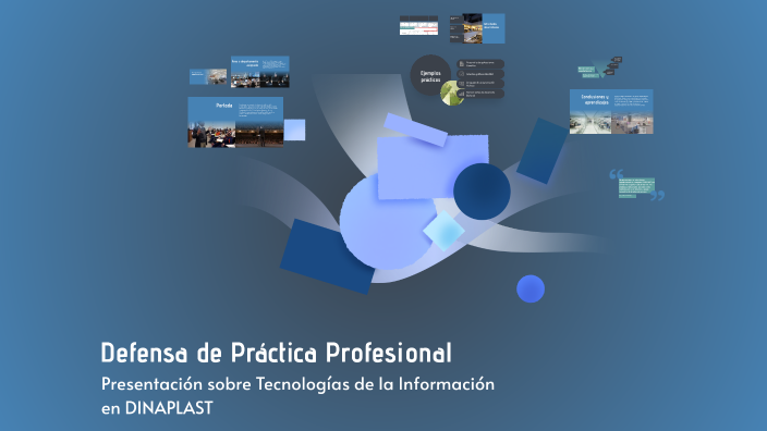Defensa de Práctica Profesional by Estefany Hernández on Prezi