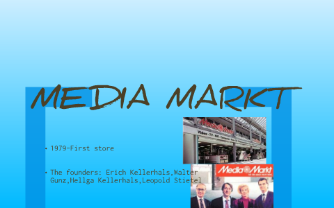 History of MEDIA MARKT Media Markt is a German chain of stores