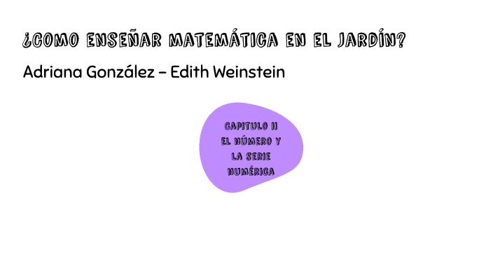 ¿Como enseñar matemática en el jardín? by Mariana Fernanda Gomez Marin