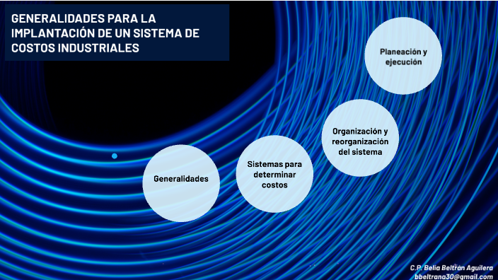 GENERALIDADES PARA LA IMPLANTACIÓN DE UN SISTEMA DE COSTOS INDUSTRIALES