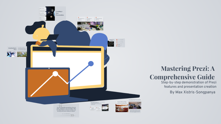 Mastering Prezi: A Comprehensive Guide by Max Songpanya on Prezi