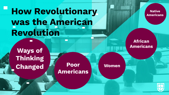 how-revolutionary-was-the-american-revolution-essay-american