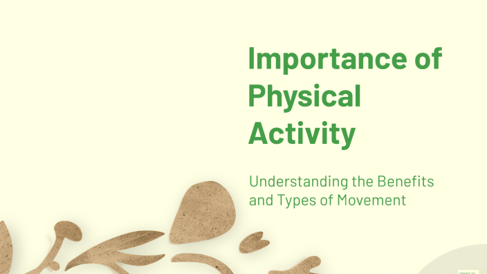 Importance of Physical Activity by Caleb Christie on Prezi