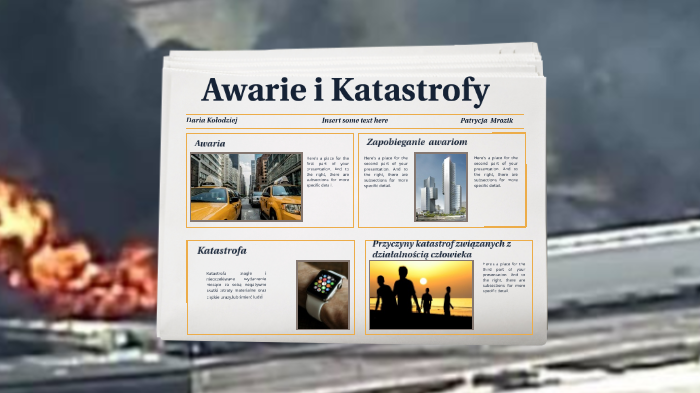 AWARIE I KATASTROFY by Daria Kołodziej on Prezi