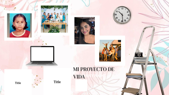 MI PROYECTO DE VIDA by Keren Lorena Henao Gutierrez on Prezi