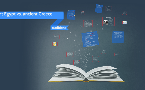 ancient Egypt vs. ancient greece by hannah suddard on Prezi