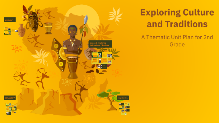 Exploring Culture and Traditions by Kesiah Vaughan on Prezi