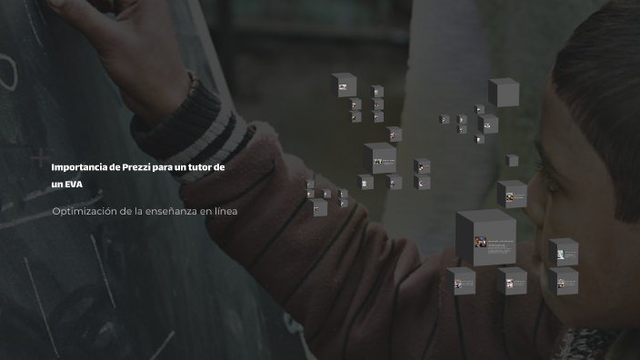 Importancia de Prezzi para un tutor de un EVA by Naerlyn Eusebio on Prezi