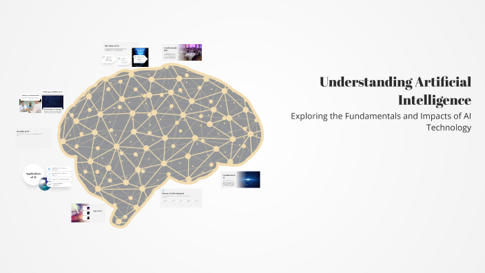 Understanding Artificial Intelligence by Naman Mittal on Prezi