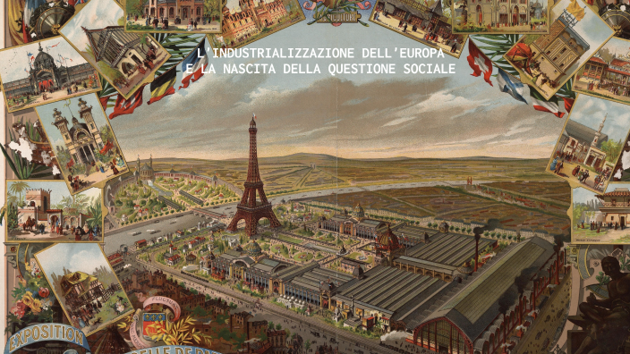 Industrializzazione In Europa E La Nascita Della Questione Sociale By ...