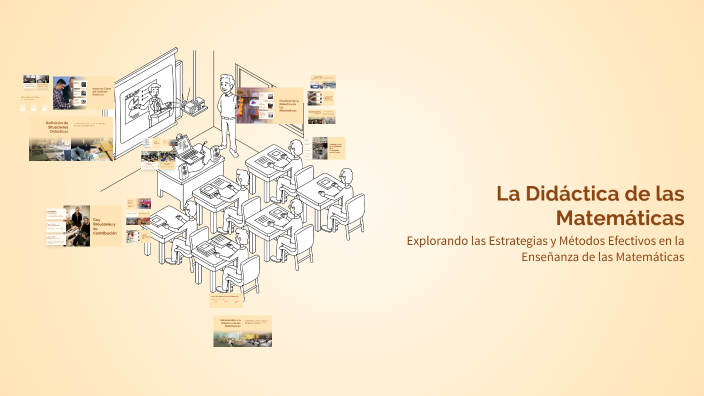La Didáctica de las Matemáticas by fer rulo on Prezi