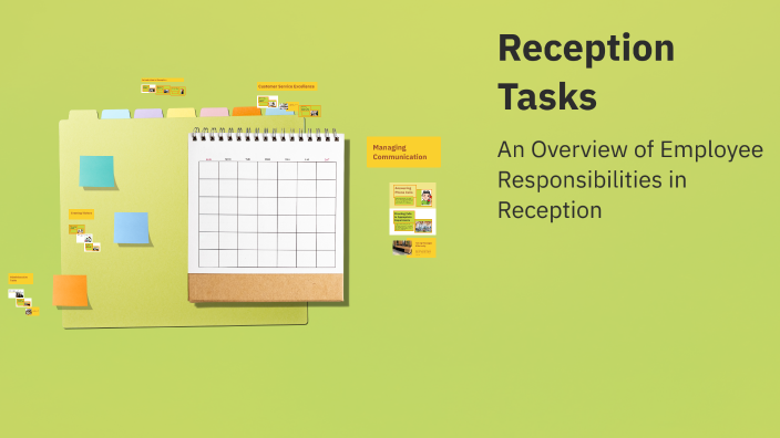 Reception Tasks by Juin Real Estate Company on Prezi