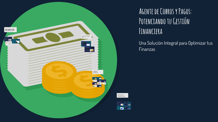 Agente de Cobros y Pagos: Potenciando tu Gestión Financiera by gustavo ...