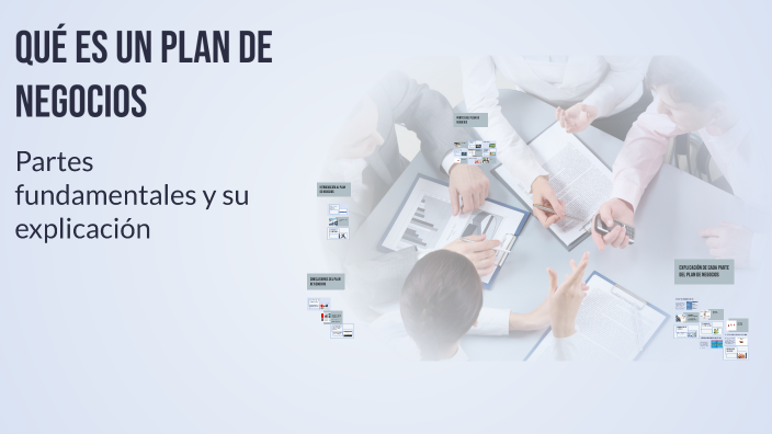Qué es un Plan de Negocios by sofia izasa on Prezi