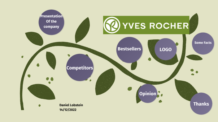 Yves rocher Company by Daniel Lobstein on Prezi