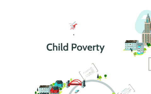 Child Poverty Presentation by Nicholas Ovie