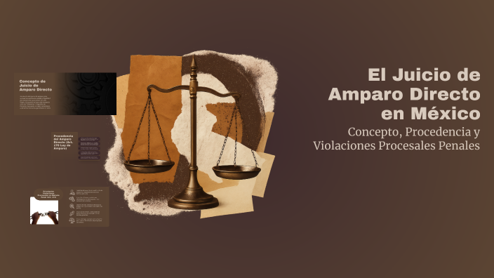 El Juicio de Amparo Directo en México by ORLANDO ORTEGA on Prezi