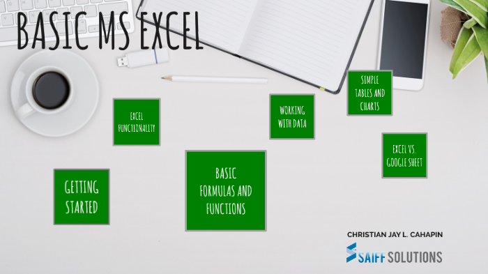 MS Excel Training - Level 1 (Basic) by Christian Cahapin on Prezi