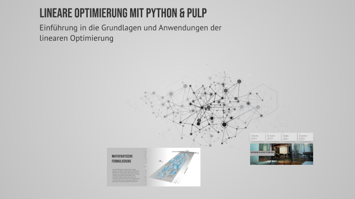 Lineare Optimierung mit Python & PuLP by danya on Prezi