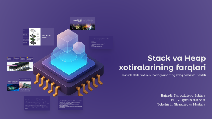 Understanding Stack vs Heap Memory by Sabina Narpulatova on Prezi