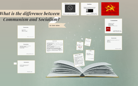 What is the difference between Communism and Socialism? by katie adkins ...