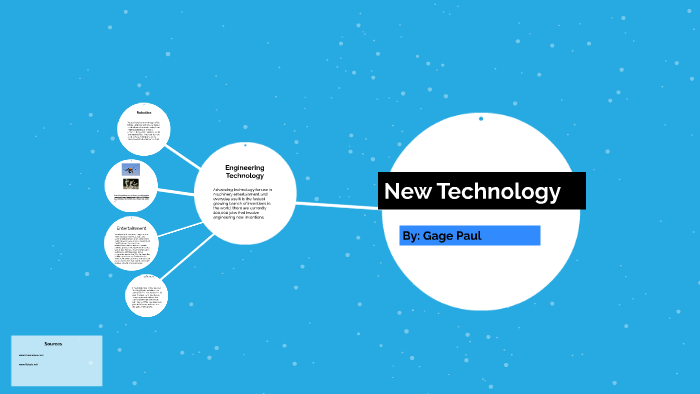 New Technology by Gage Paul on Prezi