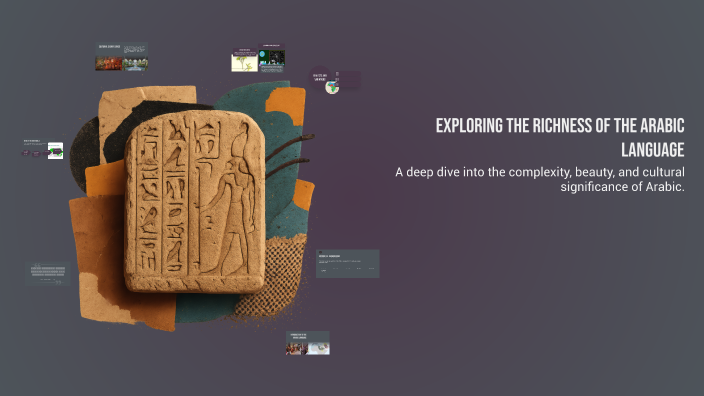Exploring the Richness of the Arabic Language by heba ahmad on Prezi