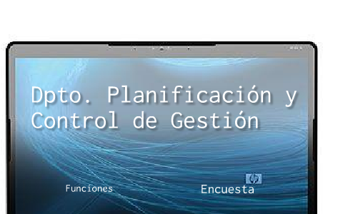 Planificación y Control de Gestión by german gutierrez on Prezi