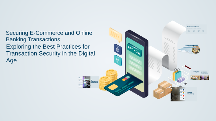 Securing E-Commerce and Online Banking Transactions by Pelmesha Tyan on ...