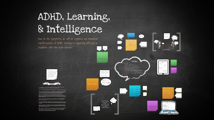ADHD and Intelligence by Shelby Freeman on Prezi
